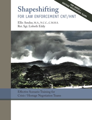 Shapeshifting for Law Enforcement CNT/HNT