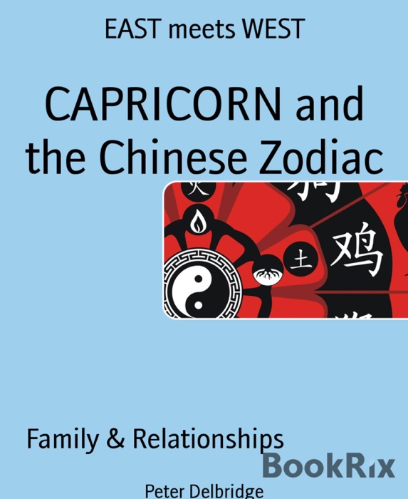 CAPRICORN and the Chinese Zodiac