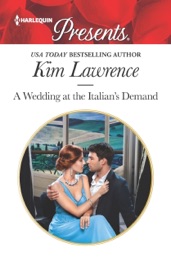 A Wedding at the Italian's Demand - Kim Lawrence by  Kim Lawrence PDF Download
