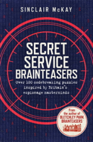 Sinclair McKay - Secret Service Brainteasers artwork