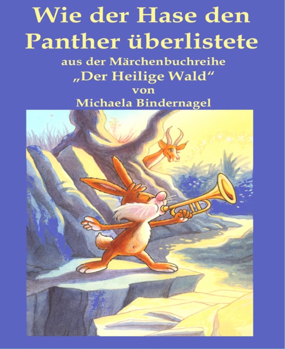 Wie der Hase den Panther überlistete