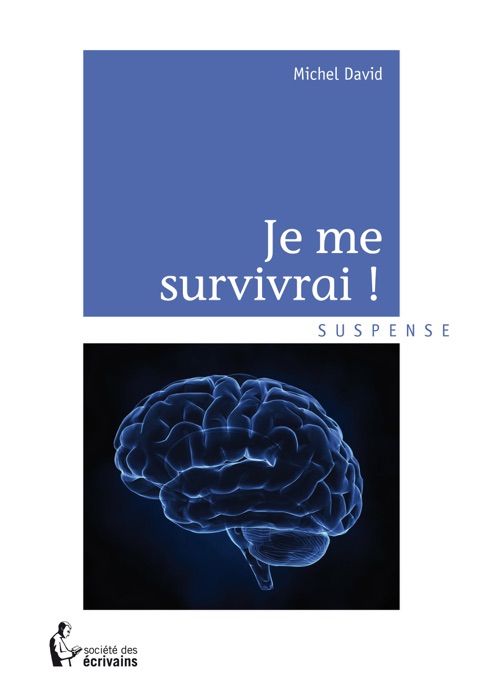 Je me survivrai