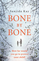 Sanjida Kay - Bone by Bone artwork