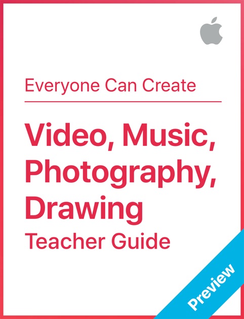 Video, Music, Photography, Drawing by Apple Education on iBooks