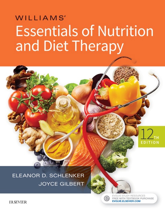 Williams' Essentials of Nutrition and Diet Therapy