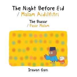 Couverture du livre de The Night Before Eid / Malam Aidilfitri