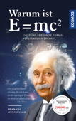 Warum ist E = mc²? - Brian Cox & Jeff Forshaw