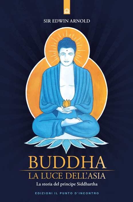 Buddha: La luce dell'Asia