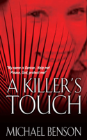 Michael Benson - A Killer's Touch artwork