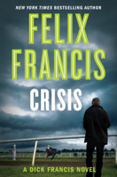 Felix Francis - Crisis artwork