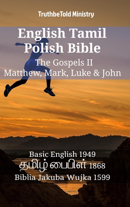 English Tamil Polish Bible - The Gospels II - Matthew, Mark, Luke & John