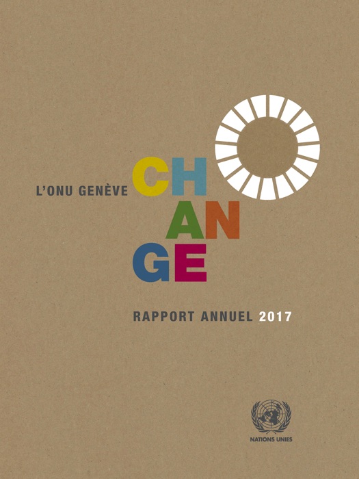 Change : ONU Genève Rapport Annuel 2017