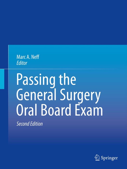 Passing the General Surgery Oral Board Exam