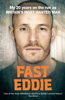 Fast Eddie - Eddie Maher