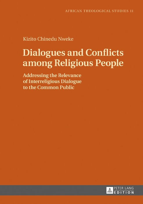 Dialogues and Conflicts among Religious People