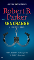 Robert B. Parker - Sea Change artwork