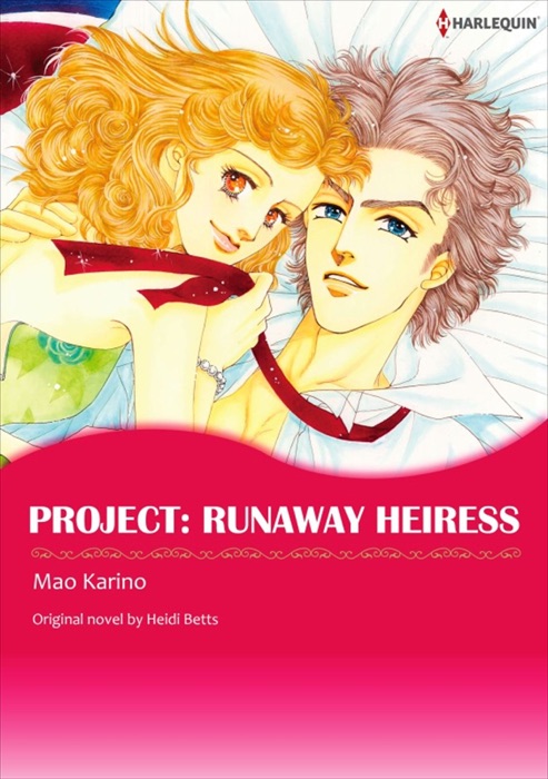 Project: Runaway Heiress