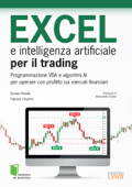 EXCEL e intelligenza artificiale per il trading - Fabrizio Cesarini & Donata Petrelli