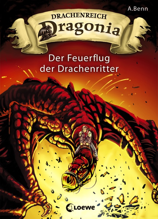 Drachenreich Dragonia 2 - Der Feuerflug der Drachenritter