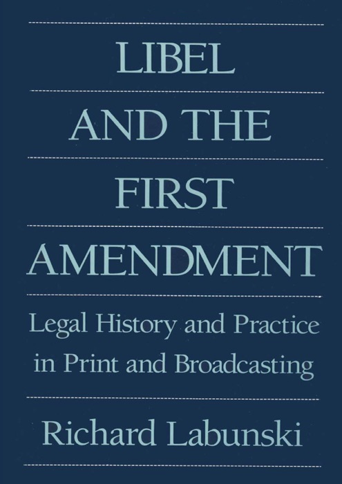 Libel and the First Amendment