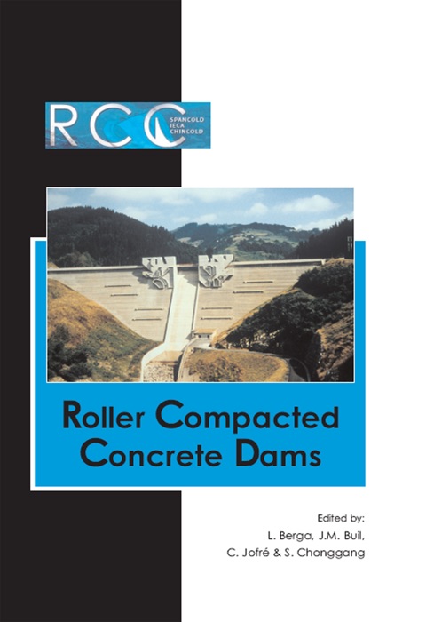 RCC Dams - Roller Compacted Concrete Dams