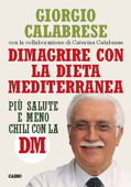 Dimagrire con la Dieta Mediterranea Book Cover