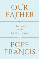 Pope Francis - Our Father artwork