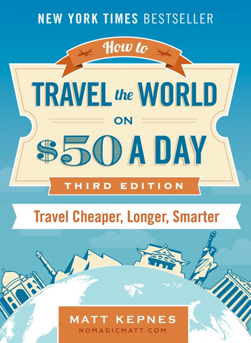 How to Travel the World on $50 a Day