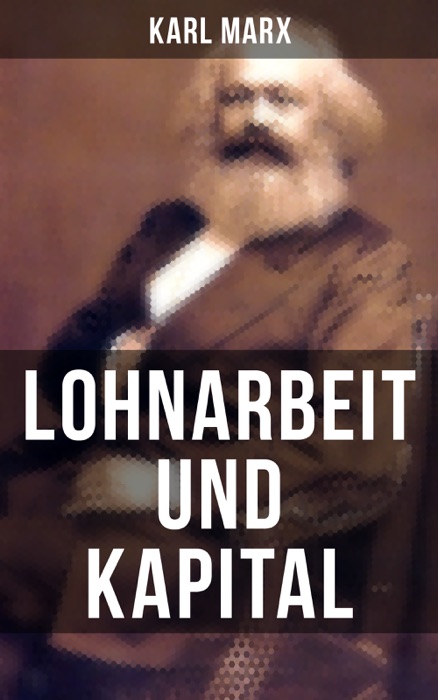 Lohnarbeit und Kapital