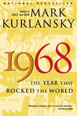 Capa do livro 1968: The Year That Rocked the World de Mark Kurlansky