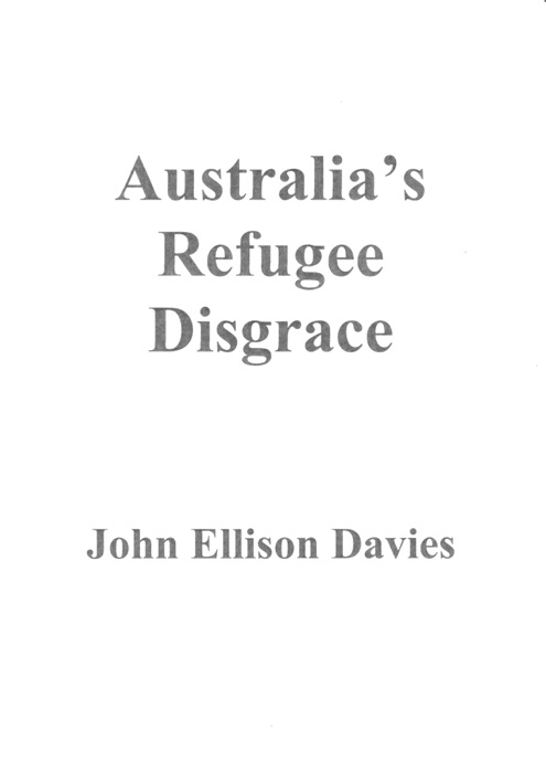 Australia's Refugee Disgrace