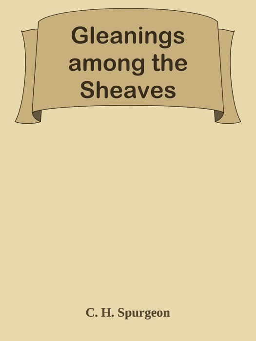 Gleanings among the Sheaves