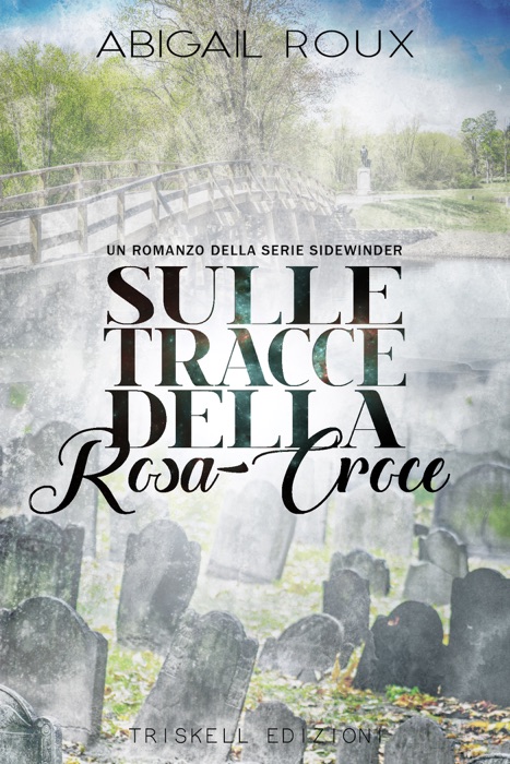 Sulle tracce della Rosa-Croce