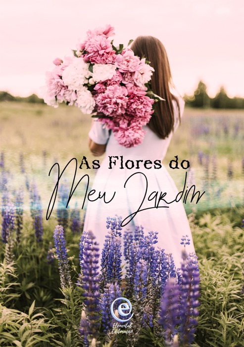 As Flores do Meu Jardim