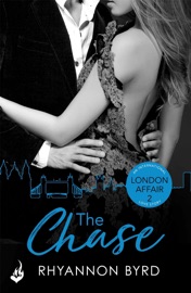 The Chase: London Affair Part 2 - Rhyannon Byrd by  Rhyannon Byrd PDF Download