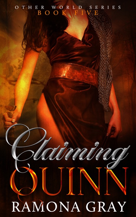 Claiming Quinn (Other World Series Book Five)