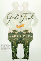 Mark Slouka - God's Fool: A Novel artwork