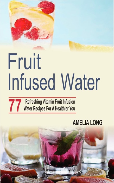 Fruit infused water