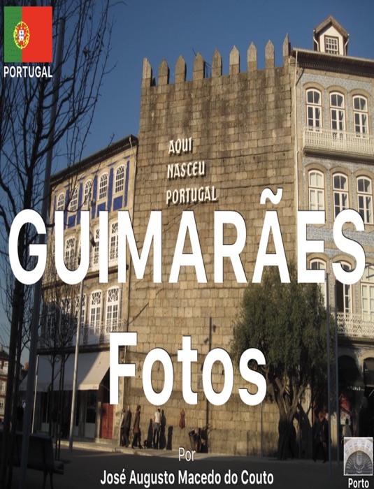 Guimarães - Fotos