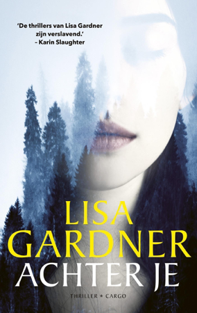Achter je - Lisa Gardner
