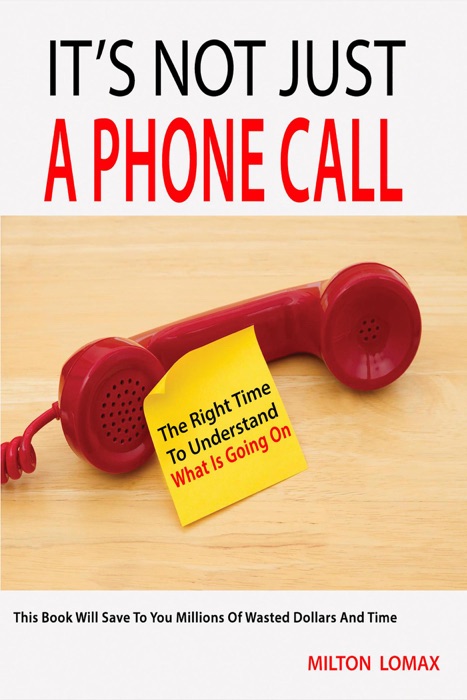 It's Not Just a Phone Call