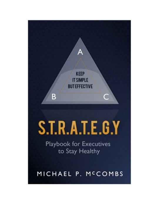 S.T.R.A.T.E.G.Y. Playbook for Executives to Stay Healthy
