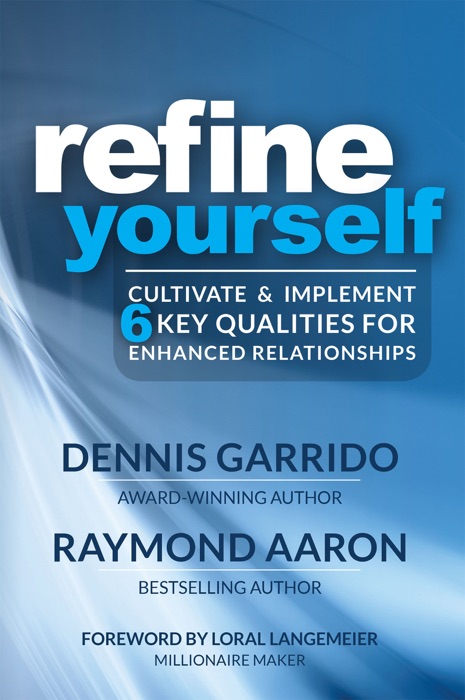 Refine Yourself