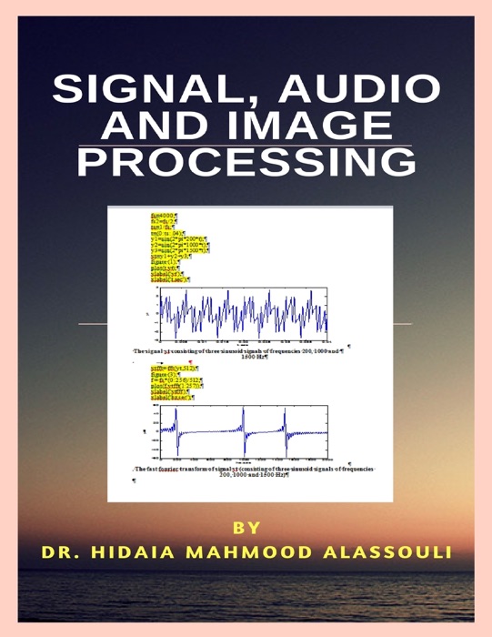 Signal, Audio and Image Processing