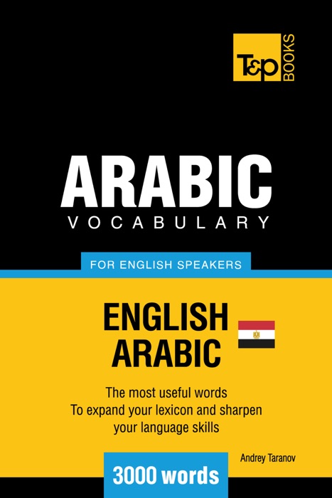 Egyptian Arabic vocabulary for English speakers: 3000 words