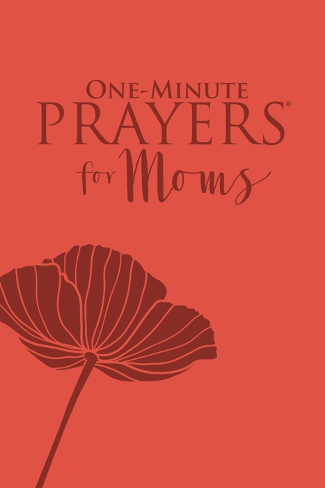 One-Minute Prayers® for Moms