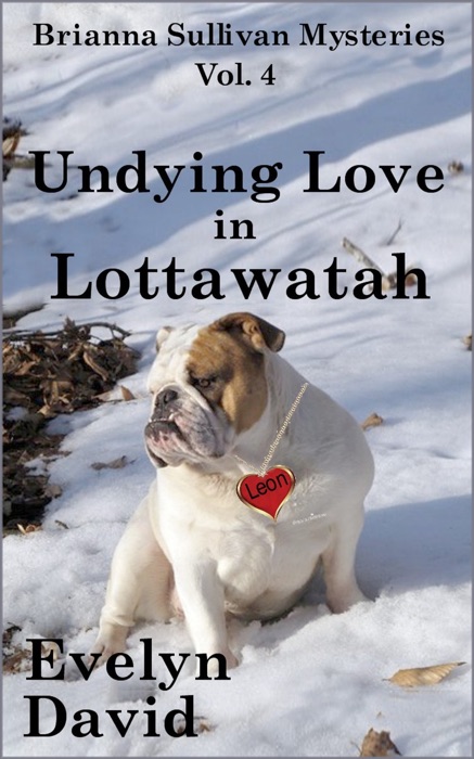 Undying Love in Lottawatah