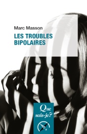 Les troubles bipolaires