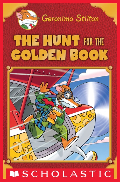 Geronimo Stilton Special Edition: The Hunt for the Golden Book