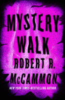 Robert R. McCammon - Mystery Walk artwork